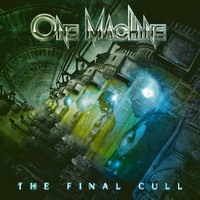 One Machine - The Final Cull 200